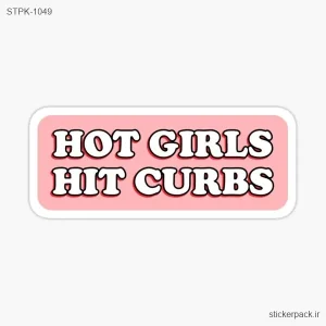 استیکر تکی HOT GIRLS HIT CURBS 1049