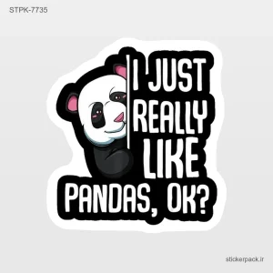 استیکر تکی I JUST REALLY LIKE PANDAS, OK? 10715