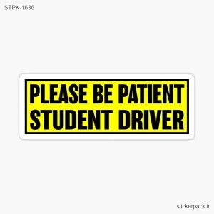 استیکر تکی PLEASE BE PATIENT STUDENT DRIVER 1636