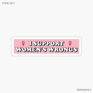 استیکر تکی I SUPPORT WOMEN’S WRONGS 1671
