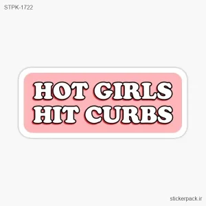 استیکر تکی HOT GIRLS HIT CURBS 1722