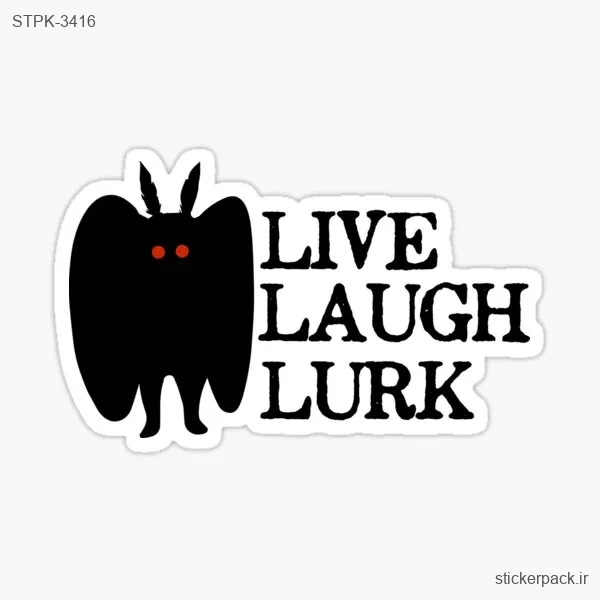STPK-3416.webp استیکر تکی LIVE LAUGH LURK